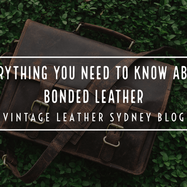 The Ultimate Guide to Waxed Leather: Everything You Need to Know